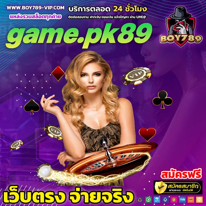 game.pk89 สล็อต